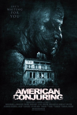 watch-American Conjuring