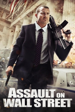 watch-Assault on Wall Street