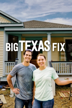 watch-Big Texas Fix