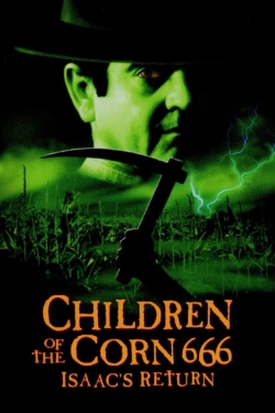 watch-Children of the Corn 666: Isaac's Return