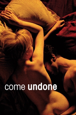 watch-Come Undone