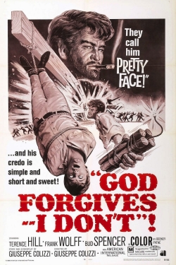 watch-God Forgives... I Don't!