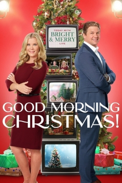 watch-Good Morning Christmas!