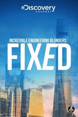 watch-Incredible Engineering Blunders: Fixed