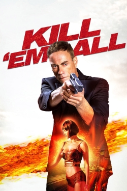 watch-Kill 'em All