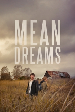 watch-Mean Dreams