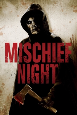 watch-Mischief Night