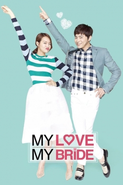 watch-My Love, My Bride