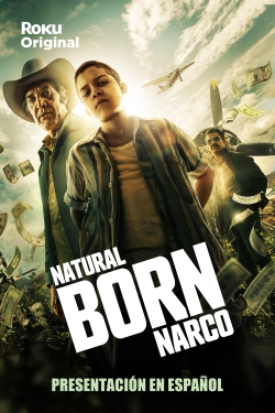 watch-Natural Born Narco