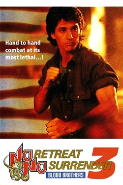 watch-No Retreat, No Surrender 3: Blood Brothers