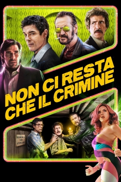 watch-Non ci resta che il crimine