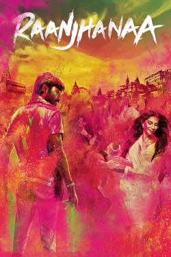 watch-Raanjhanaa