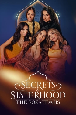 watch-Secrets & Sisterhood: The Sozahdahs