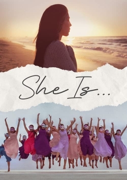 watch-She Is...