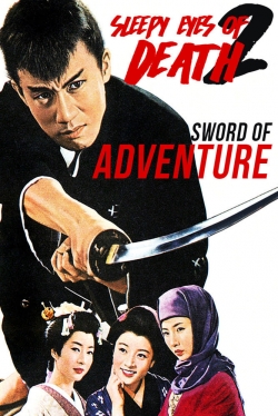 watch-Sleepy Eyes of Death 2: Sword of Adventure