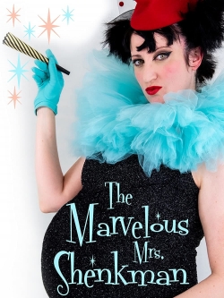 watch-The Marvelous Mrs. Shenkman