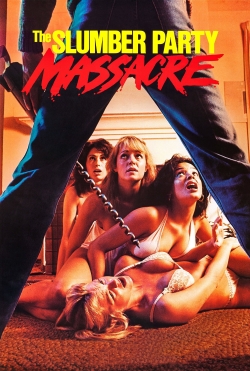 watch-The Slumber Party Massacre