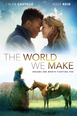 watch-The World We Make