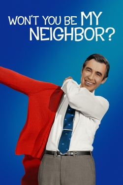 watch-Won't You Be My Neighbor?